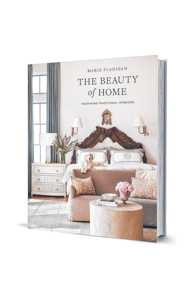 The Beauty Of Home - Marie Flanigan